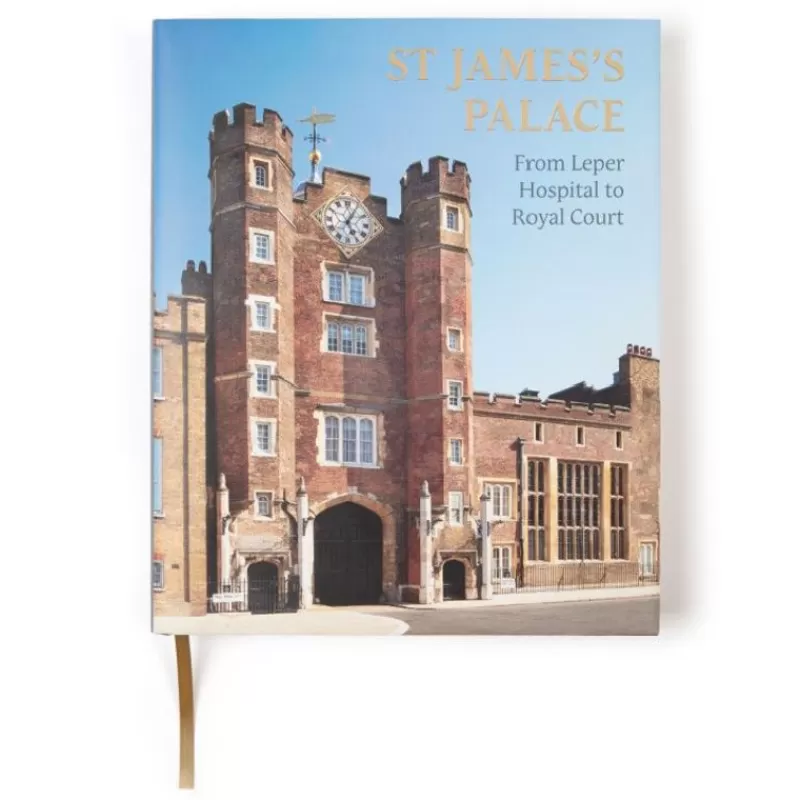 St James'S Palace: From Leper Hospital To Royal Court*Royal Collection Shop Clearance